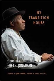 My Transition Hours: How APC drove Nigeria into recession – Jonathan