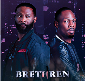 Showmax: Four reasons Brethren series should be on your bingelist