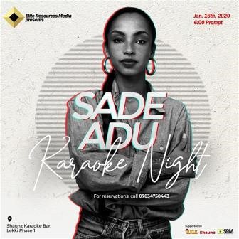 Sade Adu Karaoke Night holds in Lagos Thursday