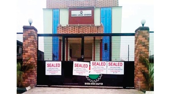 Rivers seals NLC Secretariat over minimum wage dispute