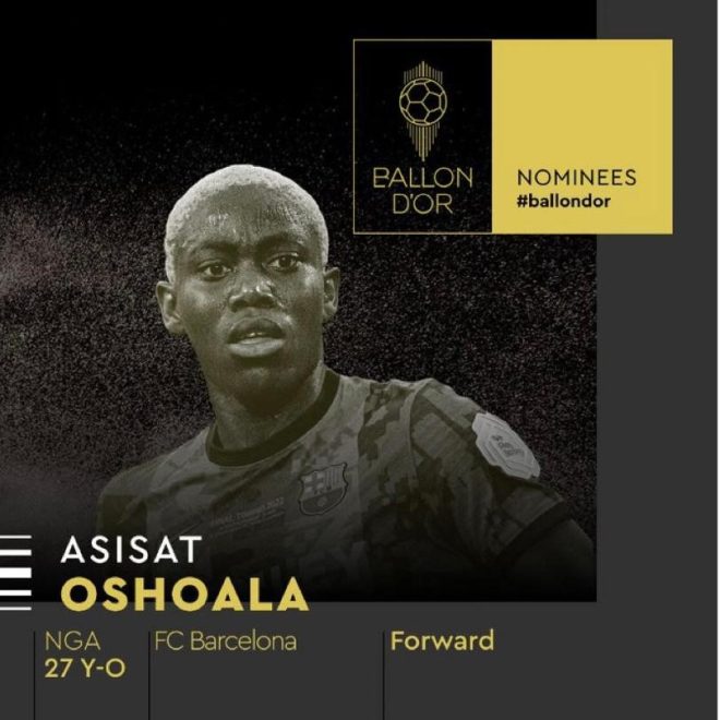 Asisat Oshoala becomes first female African player to get Ballon Dór nomination