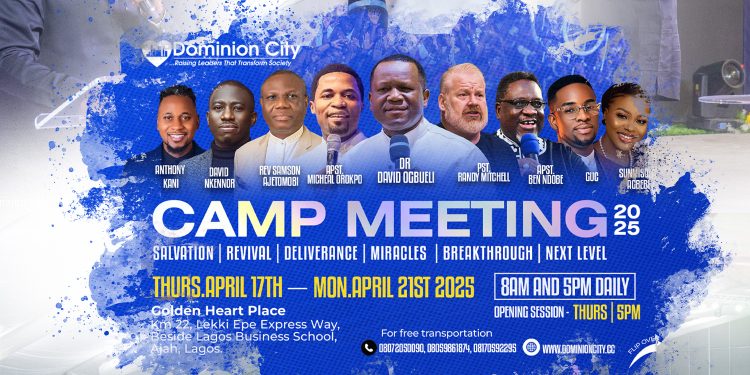 Dominion City set to host Camp Meeting 2025