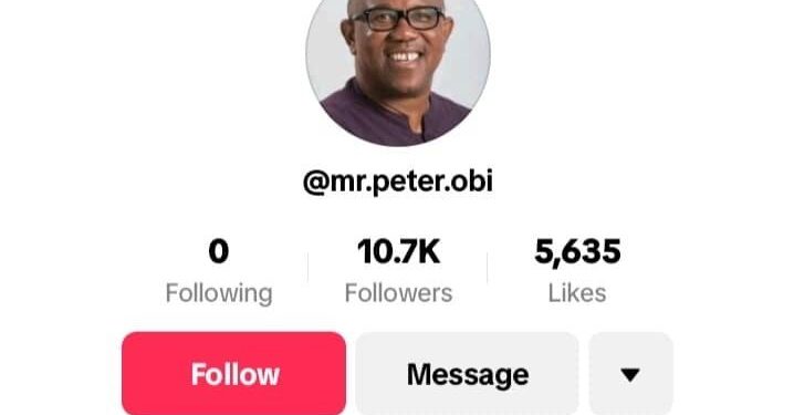 Peter Obi opens TikTok account