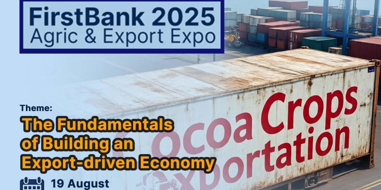 FirstBank Agric & Export Conference: Charting a new course for non-oil exports