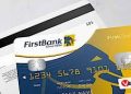 FirstBank partners Verve to issue free debit cards in nationwide flash promo, extends Good Life Promo