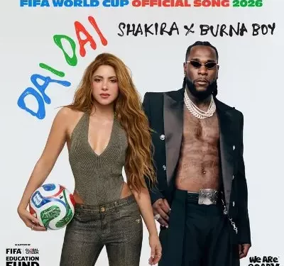 Shakira, Burna Boy release official 2026 FIFA World Cup song ‘Dai Dai’