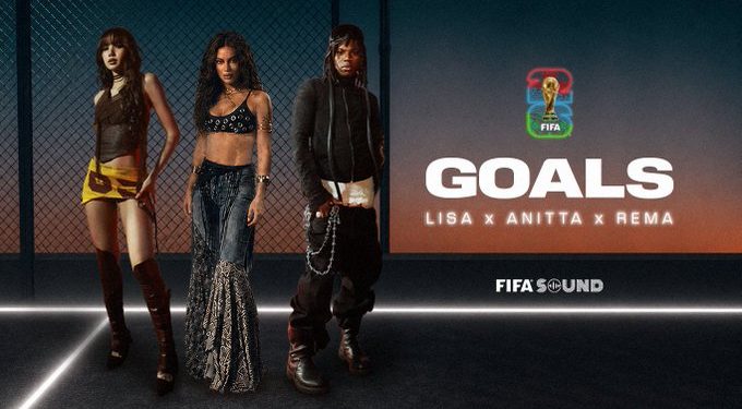 FIFA releases World Cup 2026 anthem by Rema, LISA, Anitta