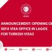 Türkiye opens a new visa application centre in Lagos